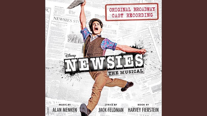 Disney's Newsies The Musical — Original Broadway Cast Recording